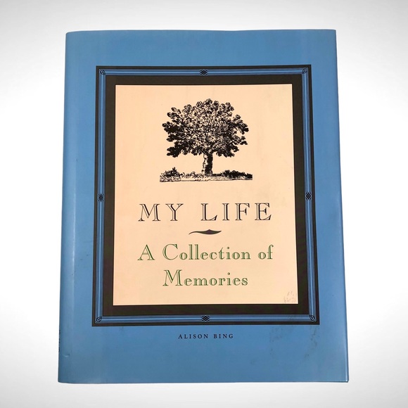 MY LIFE: A COLLECTION OF MEMORIES By Alison Bing - Hardcover - Picture 1 of 5